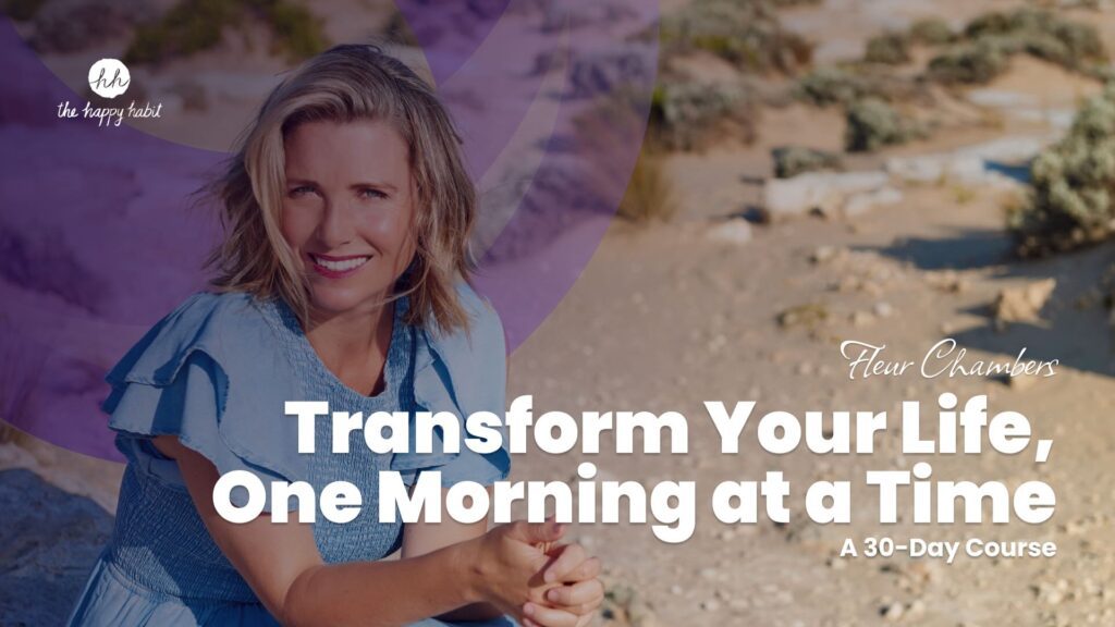 Secondary image for the course "Transform Your Life, One Morning at a Time" by Fleur Chambers