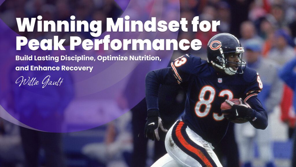 Secondary image for the course "Winning Mindset for Peak Performance" by Willie Gault